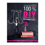 Livre 100% DIY 110 création déco