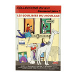 Les coulisses du moulage - en BD - Tome 2