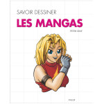 Savoir dessiner les mangas