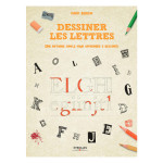 Livre Dessiner les lettres