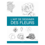 Livre L'art de dessiner les fleurs