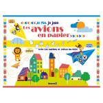 Pochette Je plie, je joue Les avions